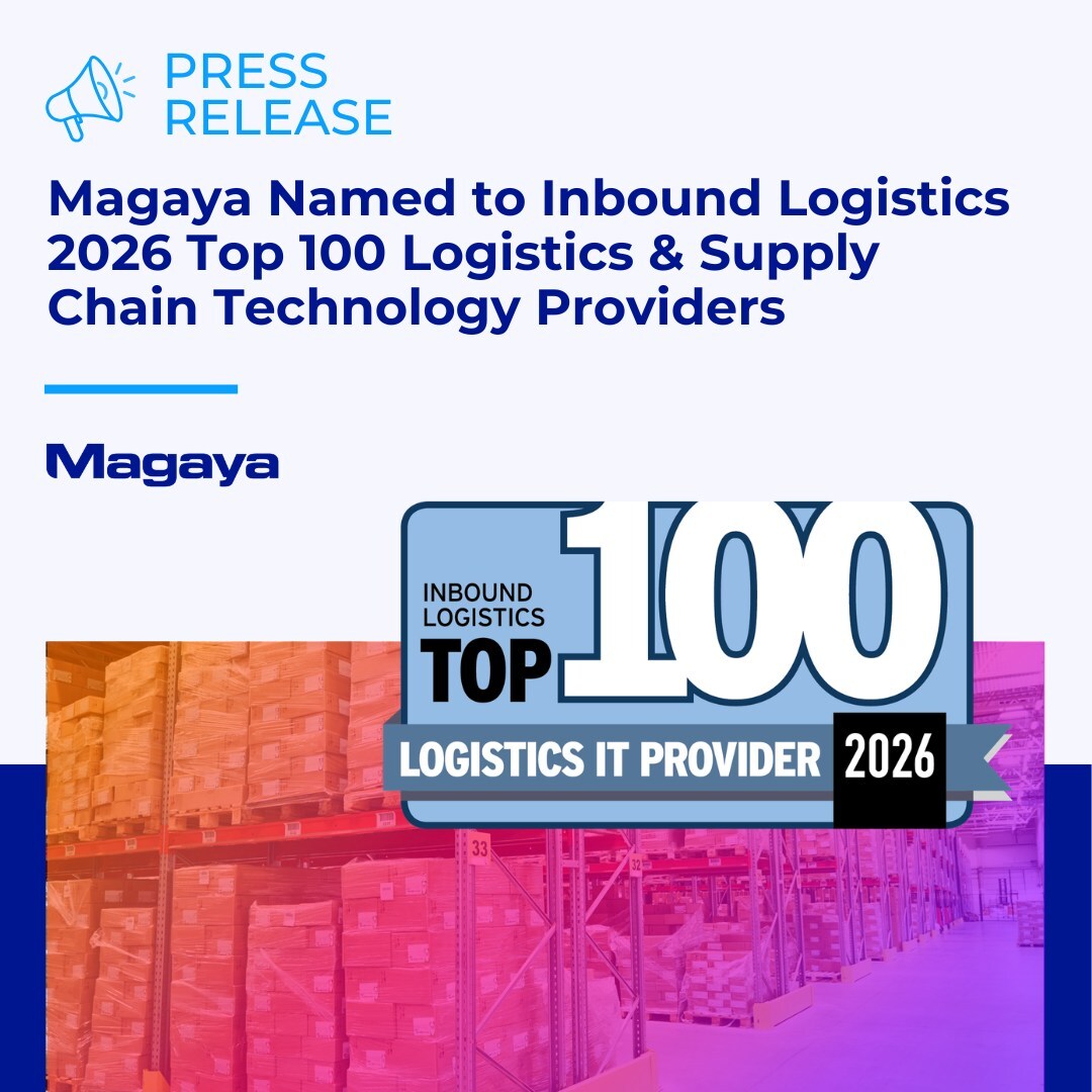 Magaya Named to Inbound Logistics 2026 Top 100 Logistics & Supply Chain Technology Providers