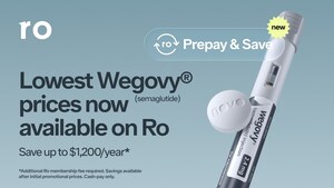 RO HELPS PATIENTS SAVE UP TO $1,200 PER YEAR ON WEGOVY® THROUGH COLLABORATION WITH NOVO NORDISK