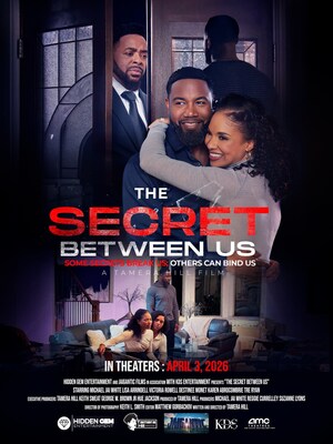 Keith Sweat Brings an Uplifting Family Film 'The Secret Between Us' to AMC Theaters This Easter Weekend