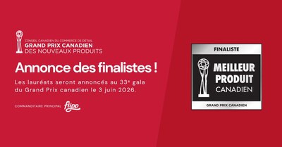 Grand Prix canadien des nouveaux produits : annonce des finalistes