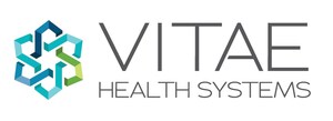 Vitae Health Systems Strengthens Executive Team to Advance Growth Strategy and Value-Based Care Capabilities
