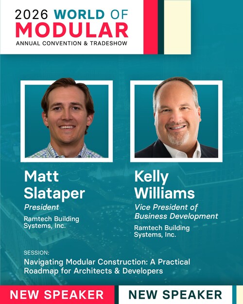 Ramtech Building Systems President Matt Slataper & Vice President of Business Development Kelly Williams to speak at MBI 2026 World of Modular convention.