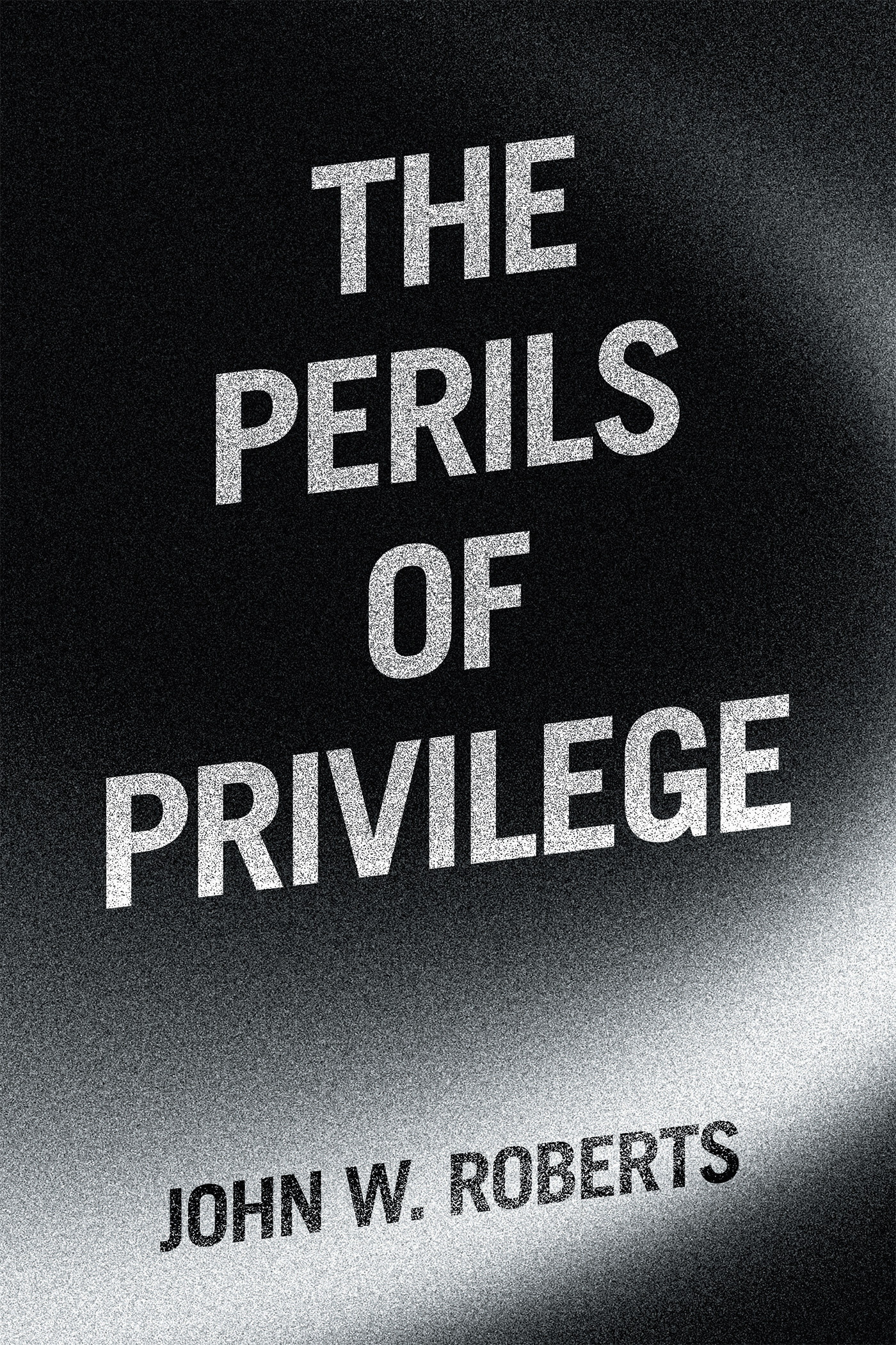 New Novel Explores the Hidden Consequences of Privilege in Modern America