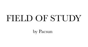 FIELD OF STUDY BY PACSUN EXPANDS WITH FOREVER, CALIFORNIA COLLECTION