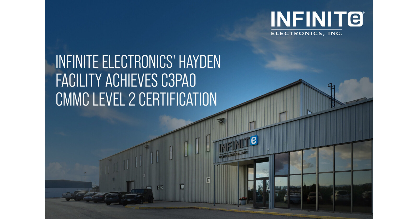 Infinite Electronics Achieves Level 2 CMMC Certification to Meet DoD Cybersecurity Requirements