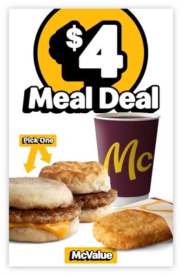 Fans can choose a Sausage McMuffin® or Sausage Biscuit, served with Hash Browns and a small McCafé Premium Roast Coffee – all for just $4*.
