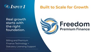 Freedom Premium Finance Selects Input 1 for Premium Finance Infrastructure