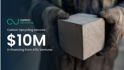 Carbon Upcycling secures $10M in financing from ATEL Ventures (CNW Group/Carbon Upcycling Technologies Inc.)