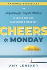 Cheers to Monday Becomes Instant National Bestseller