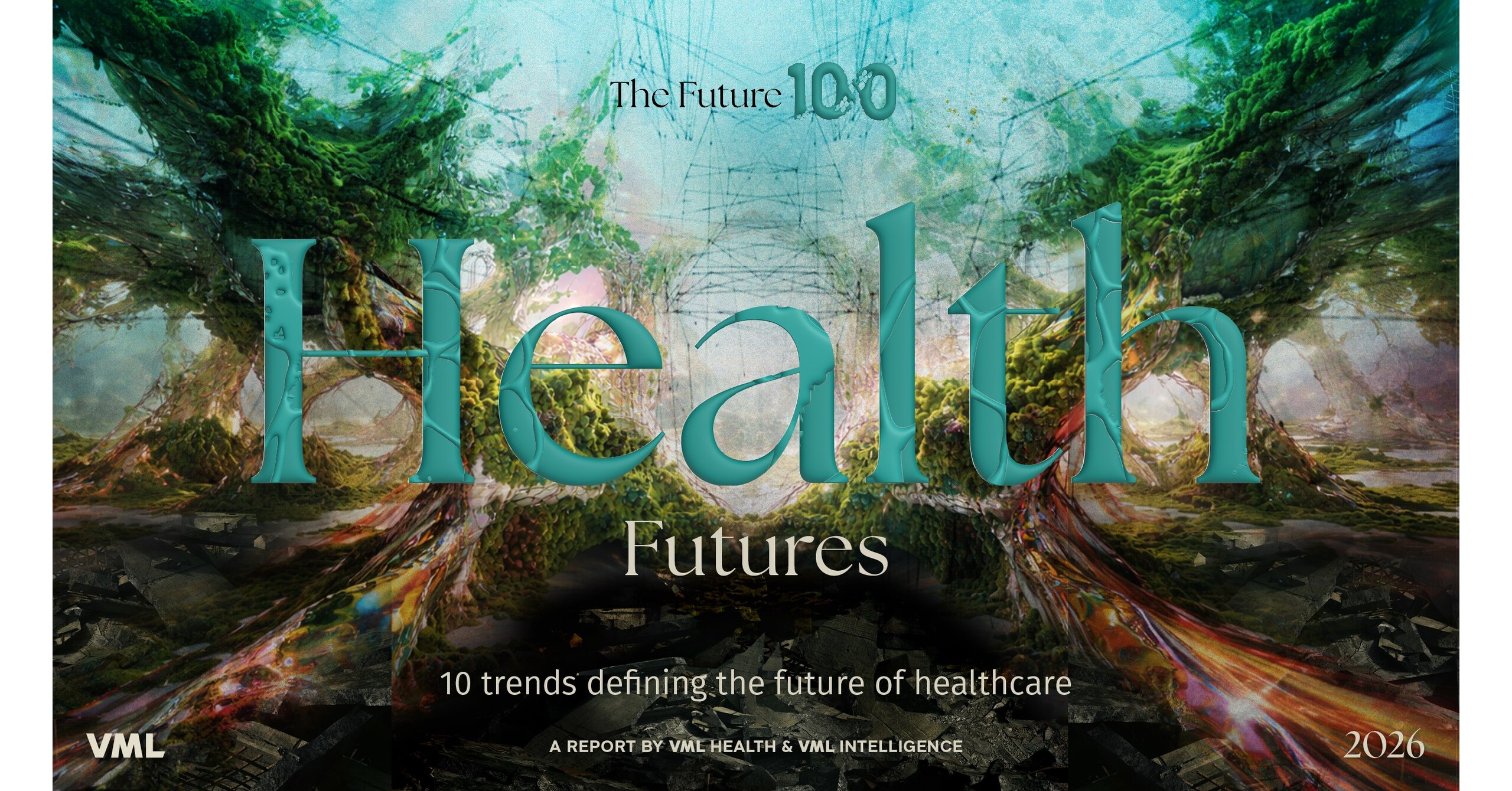 FROM EARLY-SIGNAL HEALTH TO LIVED OUTCOMES: VML HEALTH UNVEILS THE NEW TRENDS SET TO DEFINE HEALTH COMMUNICATIONS