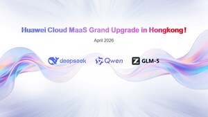 華為雲MaaS升級登陸香港 支援GLM-5模型