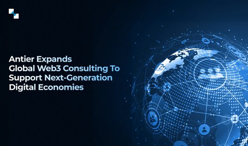 Antier Expands Global Web3 Consulting to Support Next-Generation Digital Economies (PRNewsfoto/Antier Solutions)