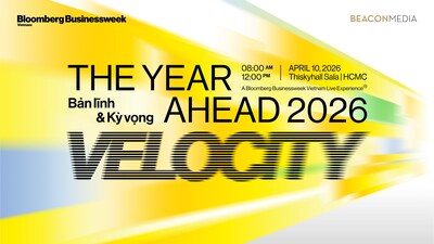 Bloomberg Businessweek Vietnam and Beacon Asia Media to Host "The Year Ahead 2026 – Velocity: Resilience and Expectations" Bloomberg Businessweek Vietnam and Beacon Asia Media to Host "The Year Ahead 2026 – Velocity: Resilience and Expectations"