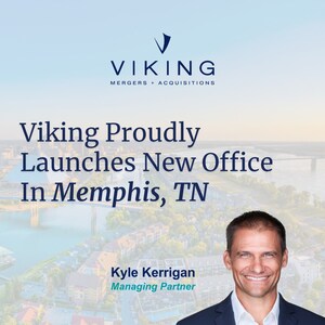 Viking Mergers &amp; Acquisitions Opens Memphis Office to Serve Founder-Led Businesses Across the Mid-South