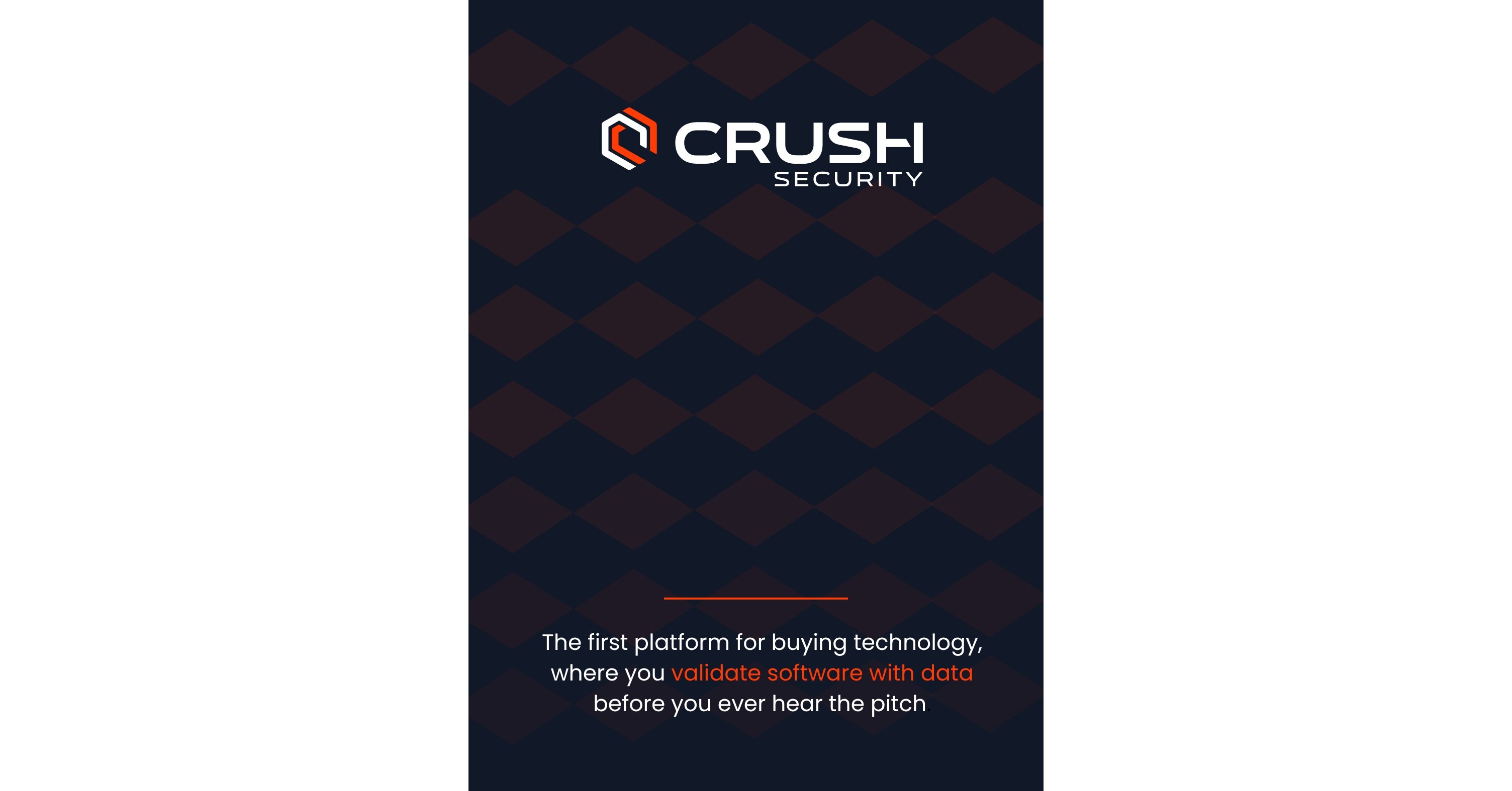 Crush Security Launches as the Cybersecurity Industry's First Unbiased ...