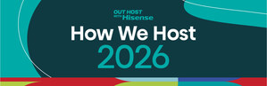 Hisense "How We Host: 2026" Report Finds More Than Half of Americans Host Monthly as Expectations Rise and the Home Becomes the Center of Every Big Moment