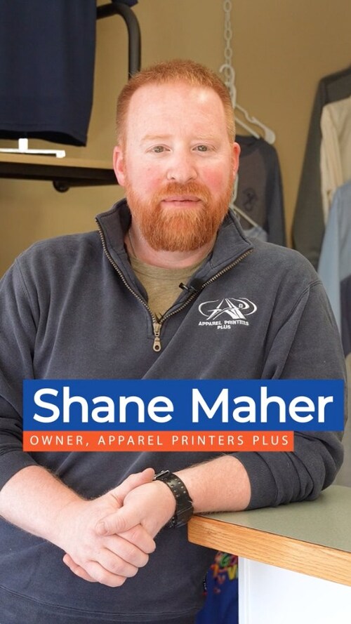 Shane Maher - Owner, Apparel Printers Plus