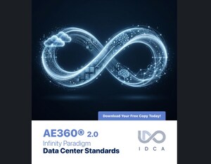 IDCA Releases Infinity Paradigm AE360® 2.0 Data Center Standards Framework for the AI Age