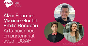 Les projets d'Alain Fournier, Maxime Goulet et Émilie Rondeau sélectionnés par le CALQ et l'UQAR