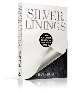 From $10 Million in Family Debt to Managing $3.2 Billion: Dr. Silver Kung Announces Memoir Silver Linings