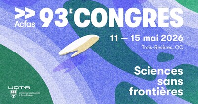 93e Congrès de l'Acfas : faire dialoguer les savoirs francophones sans frontières