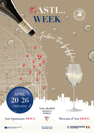 FROM NEW YORK TO CHICAGO: ASTI WEEK RETURNS FOR ITS SECOND EDITION WITH A CITYWIDE CELEBRATION OF WINE AND CUISINE