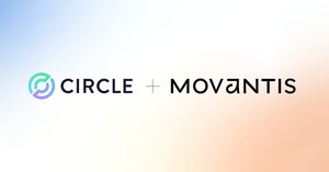 Movantis Joins Circle Payments Network to Expand Real-Time Global Value Movement Across Latin America and Beyond