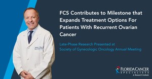 Florida Cancer Specialists &amp; Research Institute Contributes to Milestone that Expands Treatment Options For Patients With Recurrent Ovarian Cancer