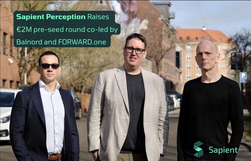 Sapient Perception co-founders (left-to-right): CEO Anthony Garetto, CBO Michael Messerschmidt, and CTO Lau Nørgaard.