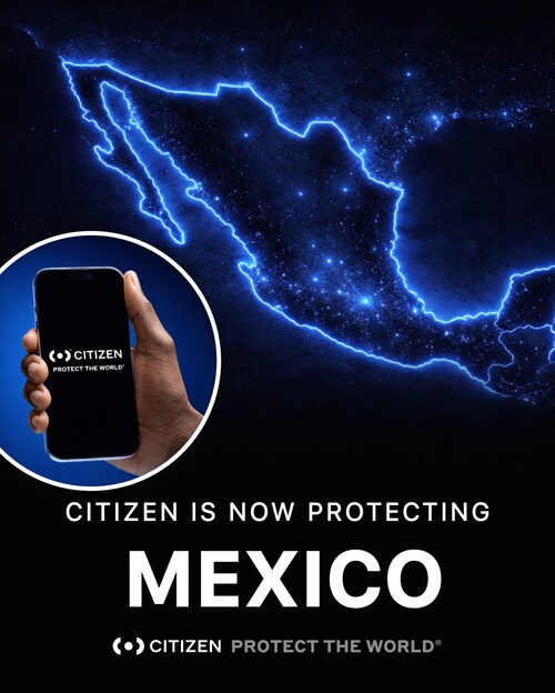 Citizen, the leading public safety app in the U.S., is proud to announce its expansion across Mexico, bringing real-time safety coverage to Mexico City, Tijauna, and Guadalajara.
