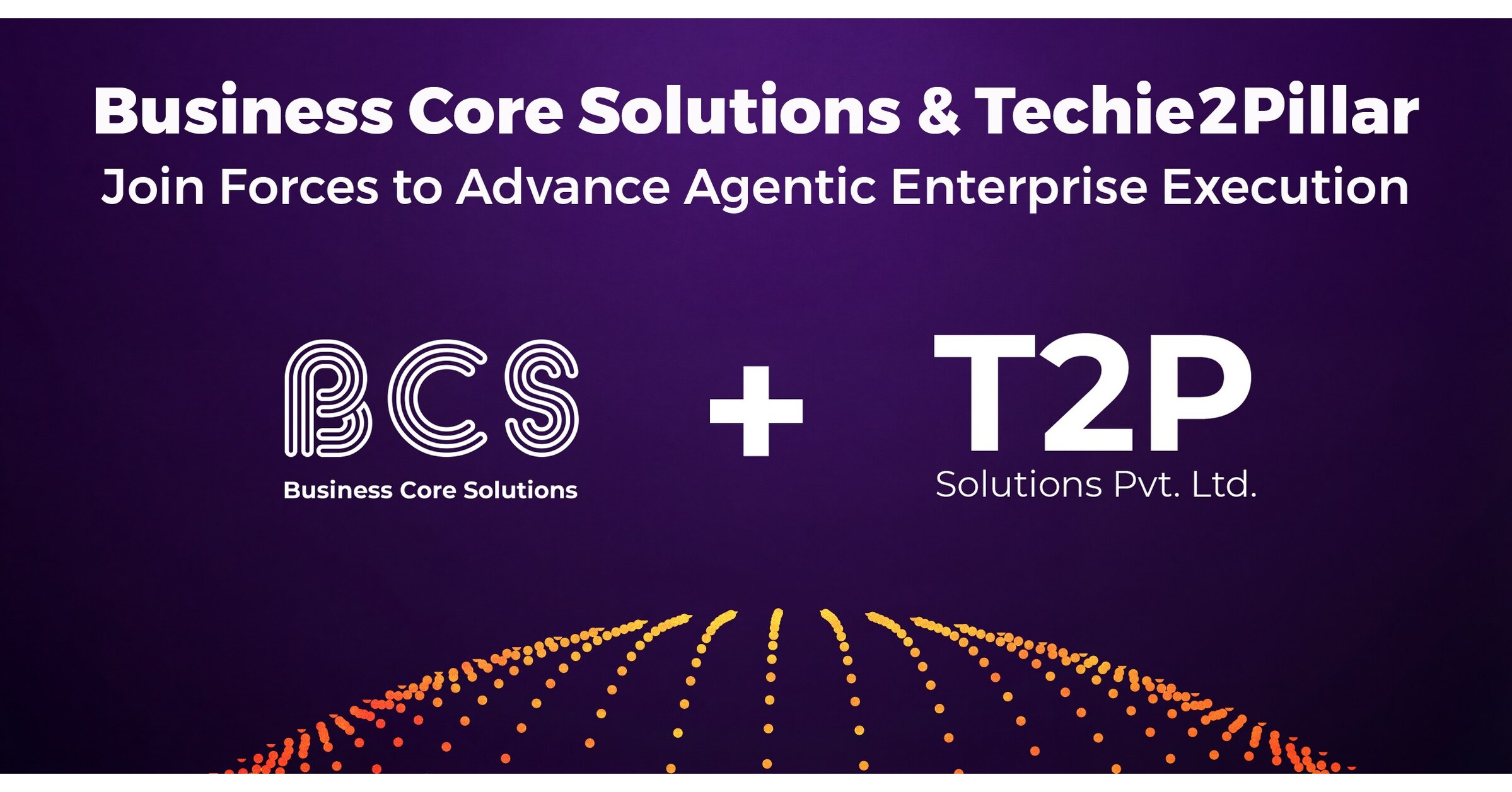 Business Core Solutions acquires Techie2Pillar to Scale Enterprise AI ...