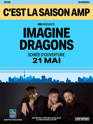 Imagine Dragons sera en vedette à la soirée d'ouverture de l'Amphithéâtre RBC le jeudi 21 mai 2026