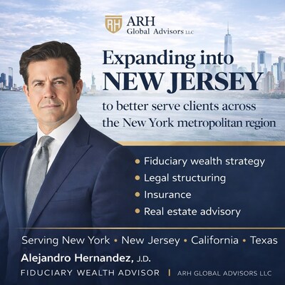 Alejandro Hernandez III Expands Fiduciary Advisory Platform into New Jersey, Strengthening Presence Across the New York Metropolitan Region