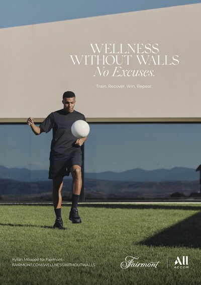 Fairmont Hotels & Resorts Unveils New Global Campaign “Wellness Without Walls"