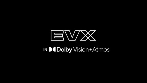 EVO Entertainment plans to equip its EVX Premium Large Format auditoriums with Dolby Vision and Dolby Atmos.