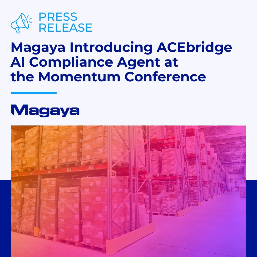 Magaya Introducing ACEbridge AI Compliance Agent at the Momentum Conference