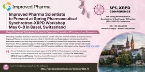 Improved Pharma Scientists to Present at Spring Pharmaceutical Synchrotron-XRPD Workshop May 6-8 in Basel, Switzerland