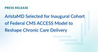 AristaMD Selected for Inaugural Cohort of Federal CMS ACCESS Model to Reshape Chronic Care Delivery