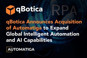 qBotica Announces Acquisition of Automatiga to Expand Global Intelligent Automation and AI Capabilities