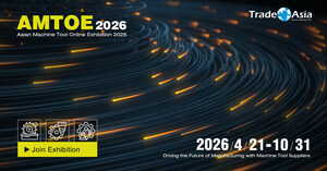 Asian Machine Tool Online Exhibition 2026: Bridging Global Buyers and Asian Manufacturing Excellence