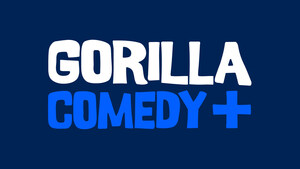 800 Pound Gorilla Launches Gorilla Comedy+ Streaming Service with Cineverse