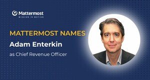Mattermost Appoints Adam Enterkin as Chief Revenue Officer to Accelerate Global Growth in National Security and Sovereign Markets