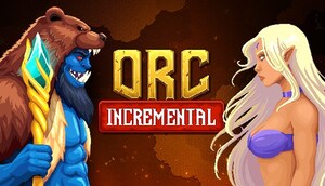Playsaurus Announces Orc Incremental, a Dark Fantasy Incremental Auto-battler Launching on Steam in 2026