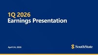 SouthState Bank Corporation Reports First Quarter 2026 Results, Declares Quarterly Cash Dividend