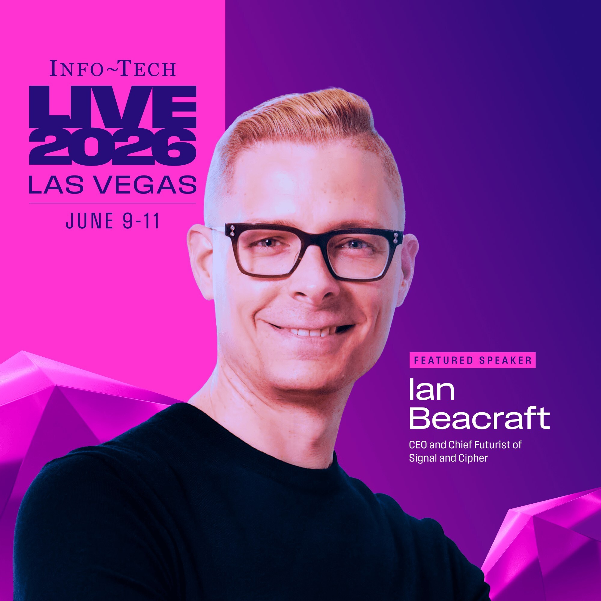 Chief Futurist Ian Beacraft to Keynote at Info-Tech LIVE 2026 in Las Vegas on Designing AI-Ready Organizations