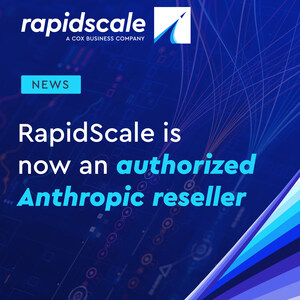RapidScale Selected as Authorized Anthropic Reseller