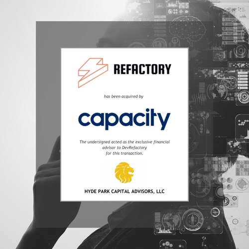 DevRefactory has been acquired by Capacity. The undersigned (Hyde Park Capital) acted as the exclusive financial advisor to DevRefactory for this transaction.