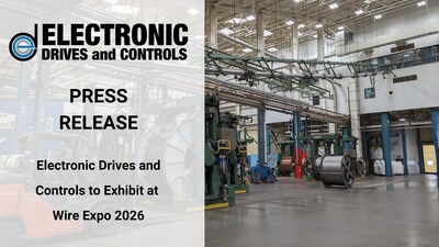 Electronic Drives and Controls to attend 2026 Wire Expo