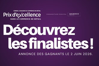 Annonce des finalistes des Prix d’excellence dans le commerce de détail 2026 (Groupe CNW/Retail Council of Canada)