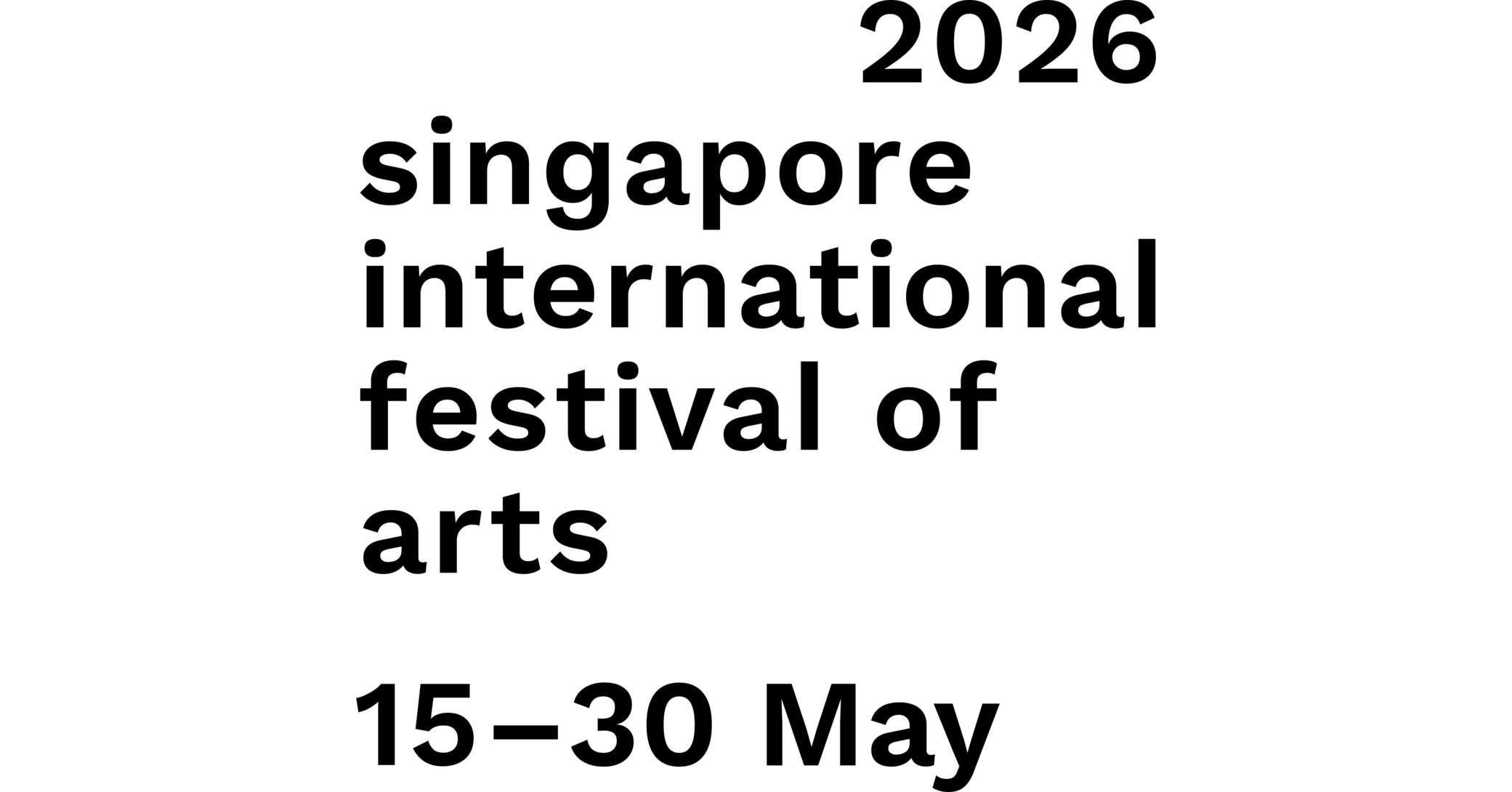 SINGAPORE INTERNATIONAL FESTIVAL OF ARTS 2026 HADIRKAN TEMA "LET'S PLAY!"